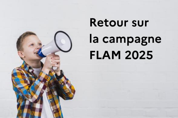 campagne FLAM 2025